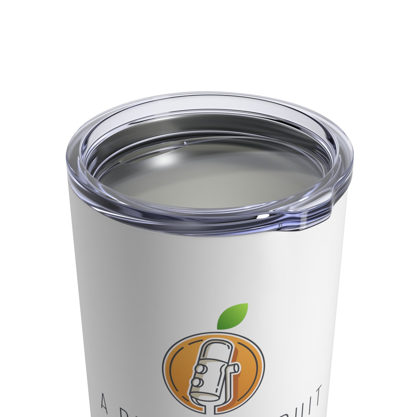 A Peeling Fruit Podcast Tumbler 10oz