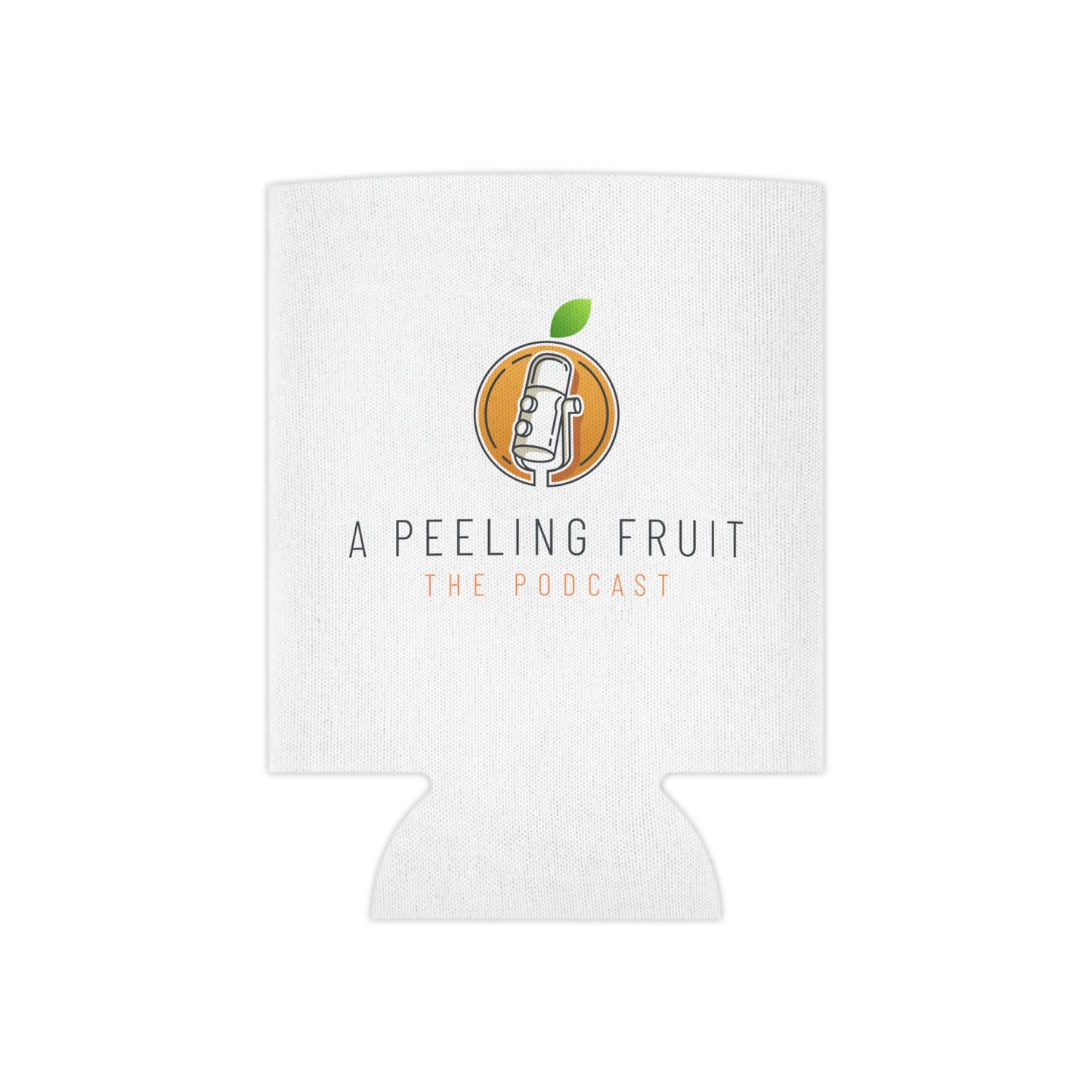 A Peeling Fruit Podcast Can Koozie